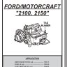 Ford Motorcraft 2100 - 2150 Parts Breakdown